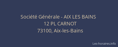 Société Générale - AIX LES BAINS 