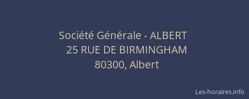 Soci&eacute;t&eacute; G&eacute;n&eacute;rale - ALBERT&nbsp;
