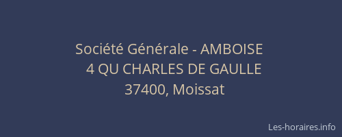 Soci&eacute;t&eacute; G&eacute;n&eacute;rale - AMBOISE&nbsp;