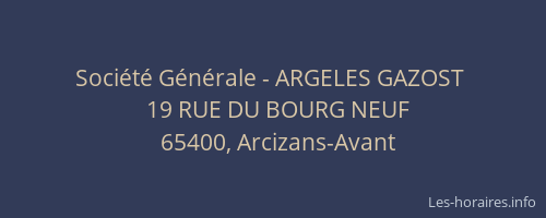 Société Générale - ARGELES GAZOST 