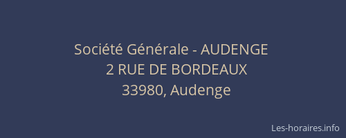 Société Générale - AUDENGE 