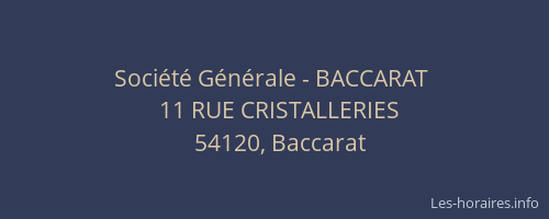 Soci&eacute;t&eacute; G&eacute;n&eacute;rale - BACCARAT&nbsp;