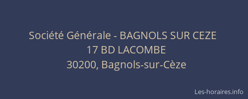 Société Générale - BAGNOLS SUR CEZE 