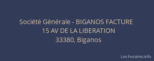 Société Générale - BIGANOS FACTURE 