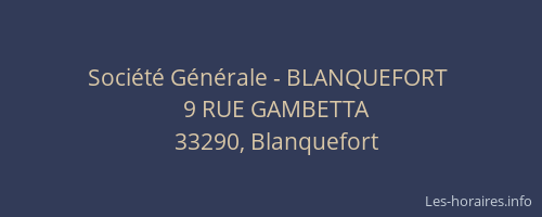 Société Générale - BLANQUEFORT 