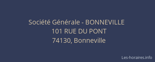 Soci&eacute;t&eacute; G&eacute;n&eacute;rale - BONNEVILLE&nbsp;
