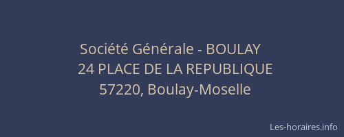 Société Générale - BOULAY 