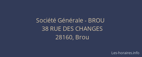 Soci&eacute;t&eacute; G&eacute;n&eacute;rale - BROU&nbsp;
