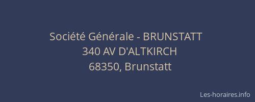 Société Générale - BRUNSTATT 