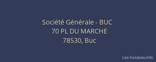 Soci&eacute;t&eacute; G&eacute;n&eacute;rale - BUC&nbsp;