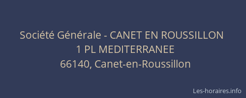 Société Générale - CANET EN ROUSSILLON 