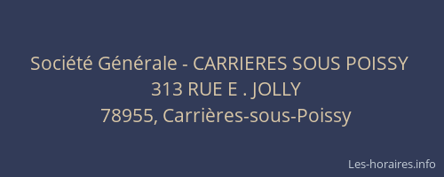 Société Générale - CARRIERES SOUS POISSY 