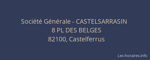 Société Générale - CASTELSARRASIN 