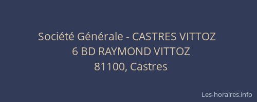 Société Générale - CASTRES VITTOZ 