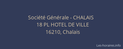 Société Générale - CHALAIS 