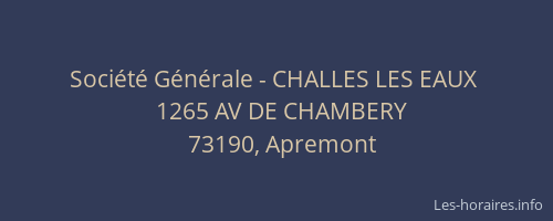 Société Générale - CHALLES LES EAUX 