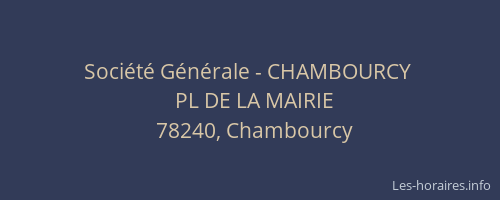Société Générale - CHAMBOURCY 