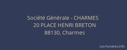 Soci&eacute;t&eacute; G&eacute;n&eacute;rale - CHARMES&nbsp;