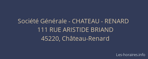 Société Générale - CHATEAU - RENARD 