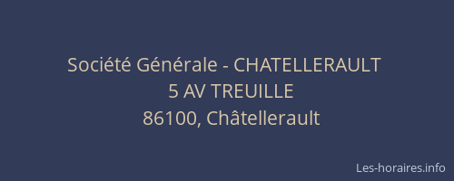 Société Générale - CHATELLERAULT 