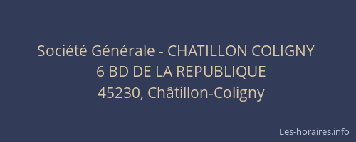 Société Générale - CHATILLON COLIGNY 