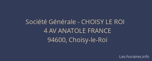 Soci&eacute;t&eacute; G&eacute;n&eacute;rale - CHOISY LE ROI&nbsp;