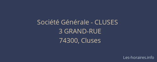 Société Générale - CLUSES 