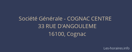 Société Générale - COGNAC CENTRE 