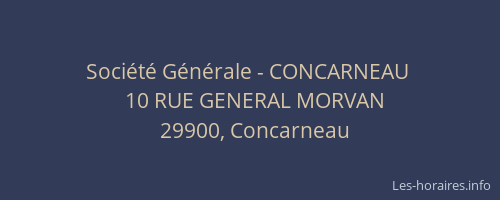 Soci&eacute;t&eacute; G&eacute;n&eacute;rale - CONCARNEAU&nbsp;