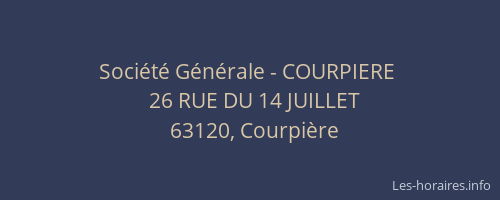 Soci&eacute;t&eacute; G&eacute;n&eacute;rale - COURPIERE&nbsp;
