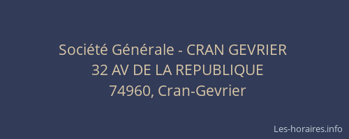 Société Générale - CRAN GEVRIER 