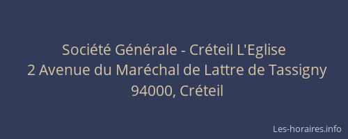 Soci&eacute;t&eacute; G&eacute;n&eacute;rale - Cr&eacute;teil L'Eglise