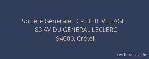 Société Générale - CRETEIL VILLAGE 