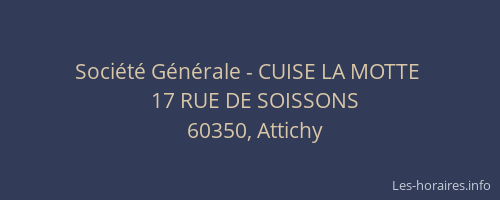 Soci&eacute;t&eacute; G&eacute;n&eacute;rale - CUISE LA MOTTE&nbsp;
