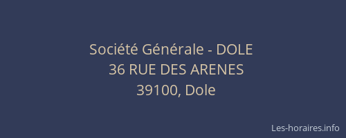 Société Générale - DOLE 