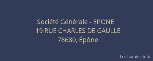 Soci&eacute;t&eacute; G&eacute;n&eacute;rale - EPONE&nbsp;