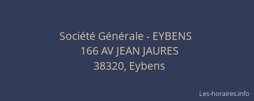 Société Générale - EYBENS 