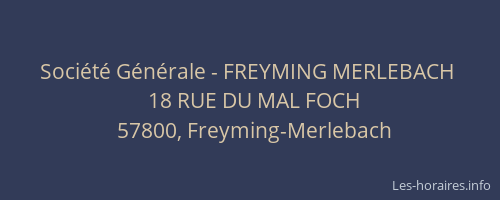 Société Générale - FREYMING MERLEBACH 