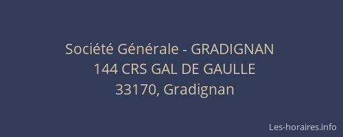 Société Générale - GRADIGNAN 