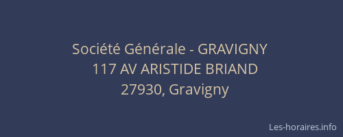 Société Générale - GRAVIGNY 