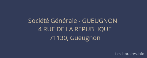 Société Générale - GUEUGNON 
