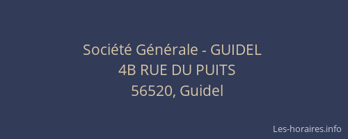 Soci&eacute;t&eacute; G&eacute;n&eacute;rale - GUIDEL&nbsp;