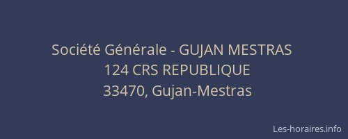 Société Générale - GUJAN MESTRAS 