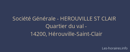 Société Générale - HEROUVILLE ST CLAIR 