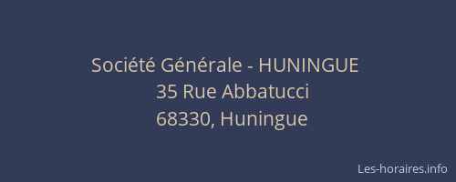 Société Générale - HUNINGUE 