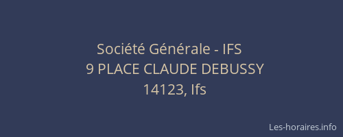 Soci&eacute;t&eacute; G&eacute;n&eacute;rale - IFS&nbsp;
