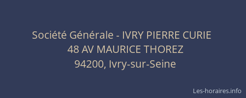 Société Générale - IVRY PIERRE CURIE 