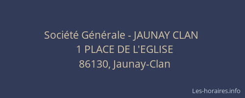 Société Générale - JAUNAY CLAN 