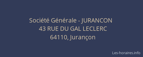 Société Générale - JURANCON 