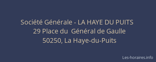 Société Générale - LA HAYE DU PUITS 